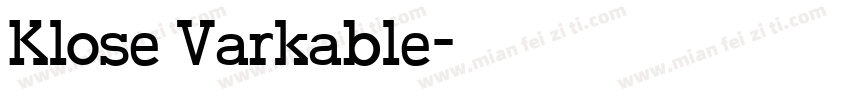 Klose Varkable字体转换
